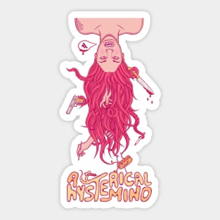 A hysterical mind Sticker